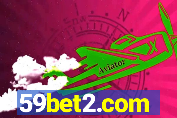 59bet2.com