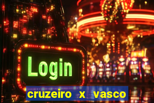 cruzeiro x vasco da gama multicanais