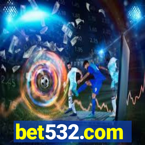 bet532.com