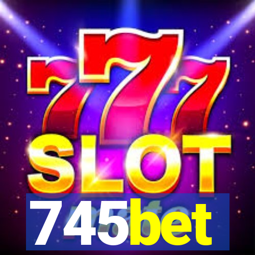 745bet