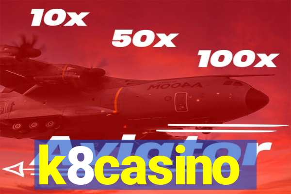 k8casino