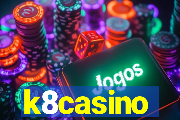 k8casino