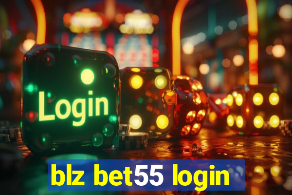 blz bet55 login