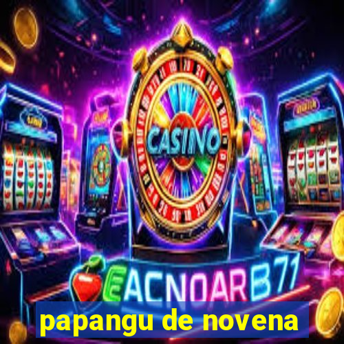 papangu de novena