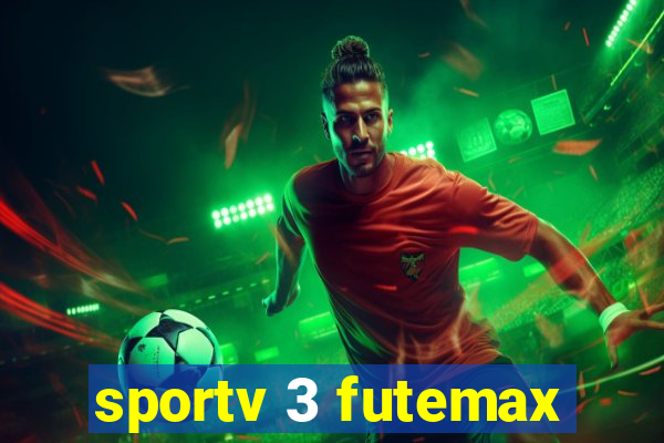 sportv 3 futemax