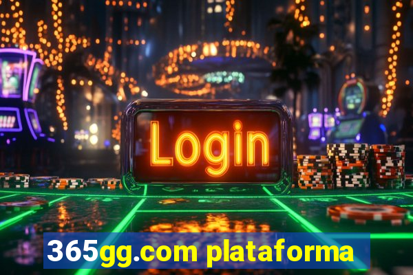 365gg.com plataforma