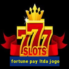 fortune pay ltda jogo