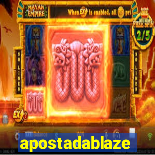 apostadablaze