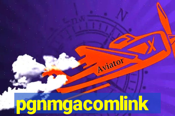 pgnmgacomlink