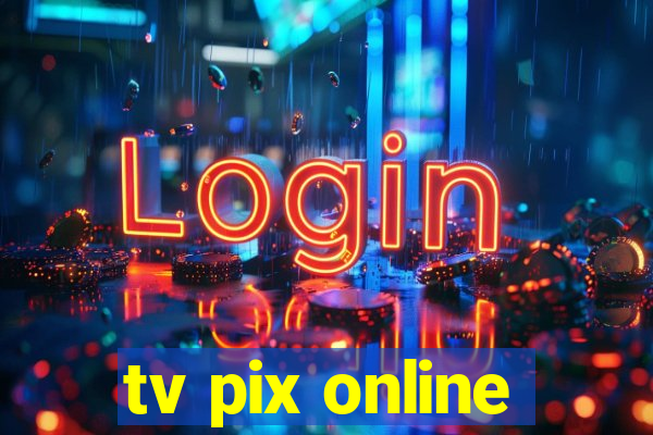 tv pix online