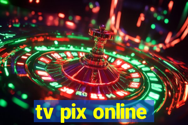 tv pix online