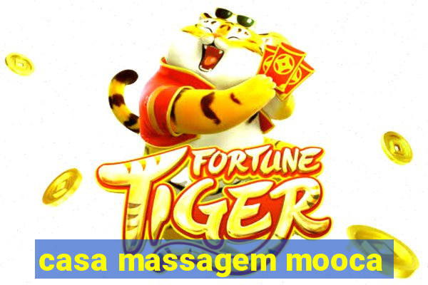 casa massagem mooca