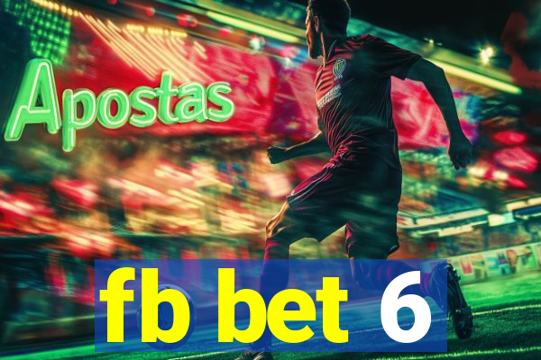 fb bet 6