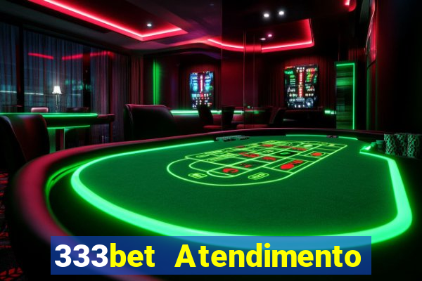 333bet Atendimento ao Cliente