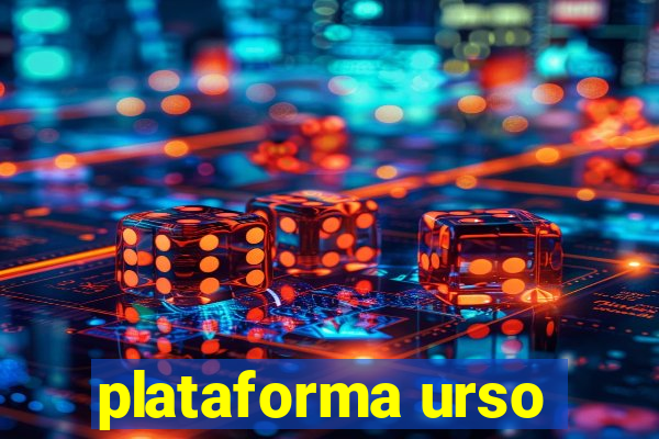 plataforma urso