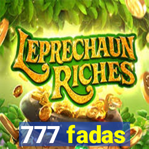 777 fadas