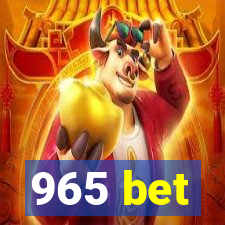 965 bet