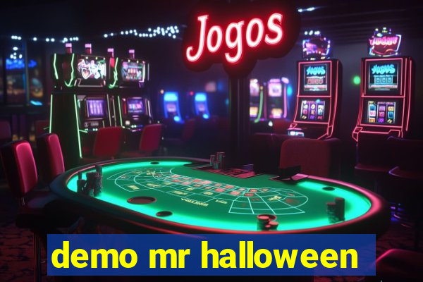 demo mr halloween