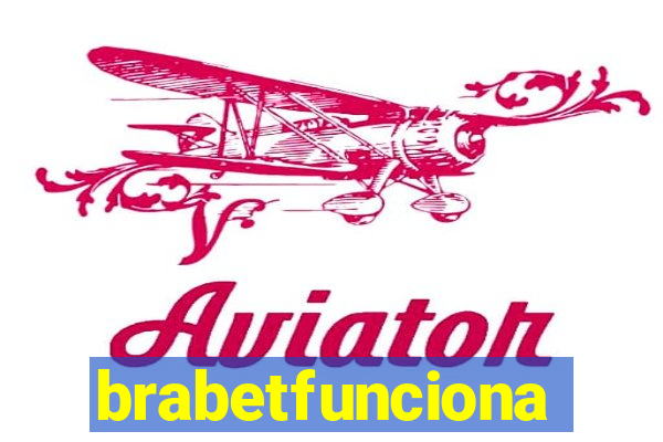 brabetfunciona