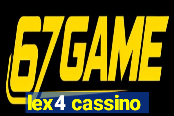 lex4 cassino