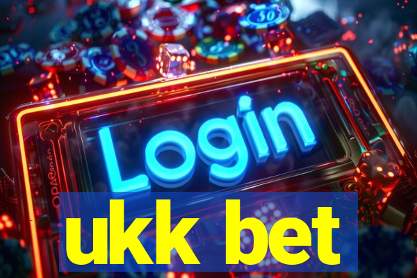 ukk bet