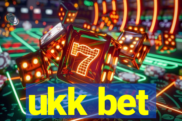 ukk bet