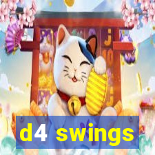 d4 swings