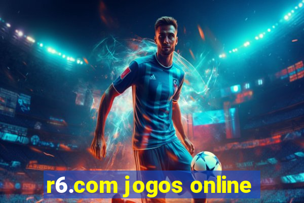 r6.com jogos online