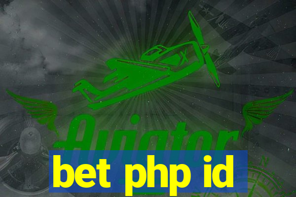 bet php id