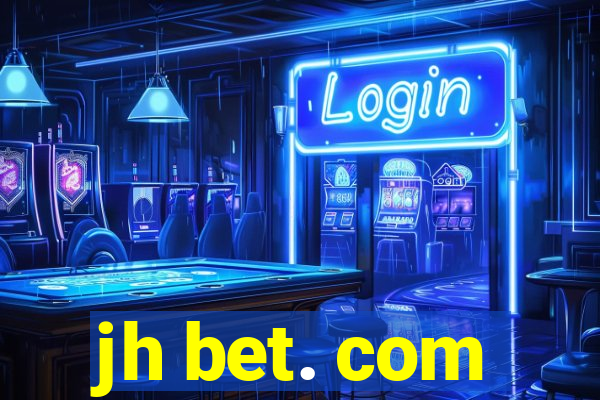 jh bet. com