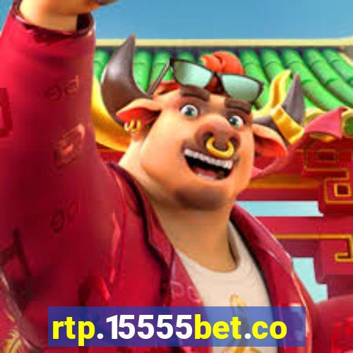 rtp.15555bet.com