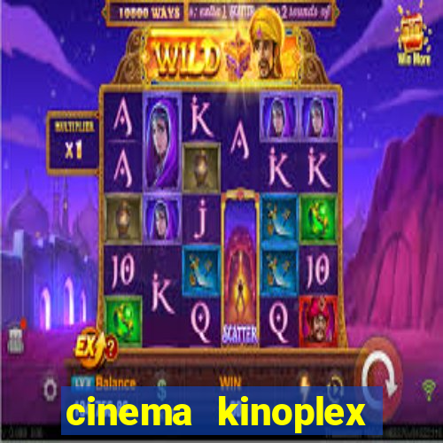 cinema kinoplex norte shopping