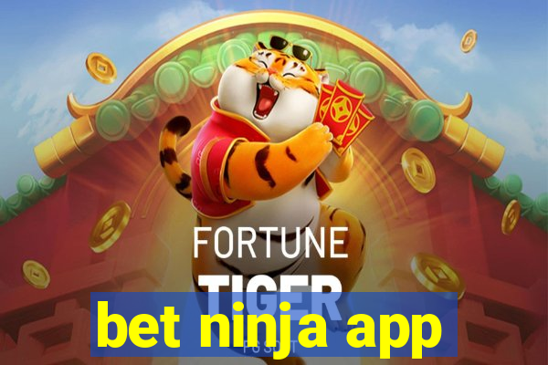 bet ninja app