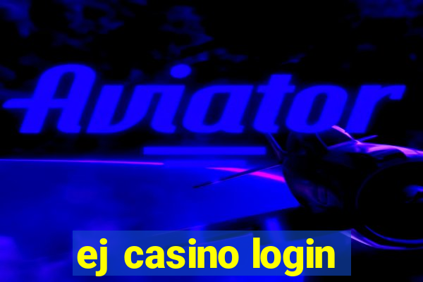 ej casino login