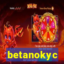 betanokyc