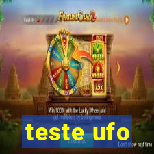 teste ufo