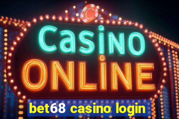 bet68 casino login