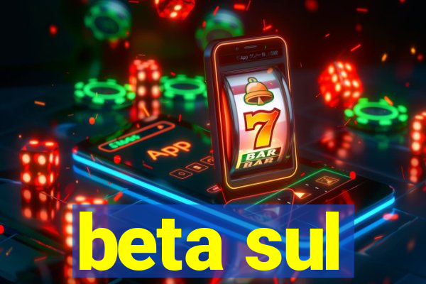 beta sul