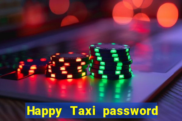 Happy Taxi password road 96 road 96 senha do cofre