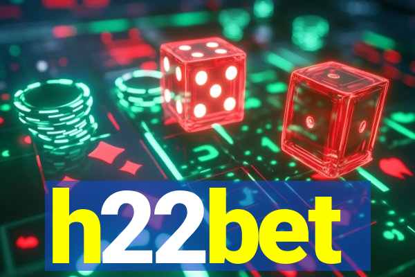 h22bet