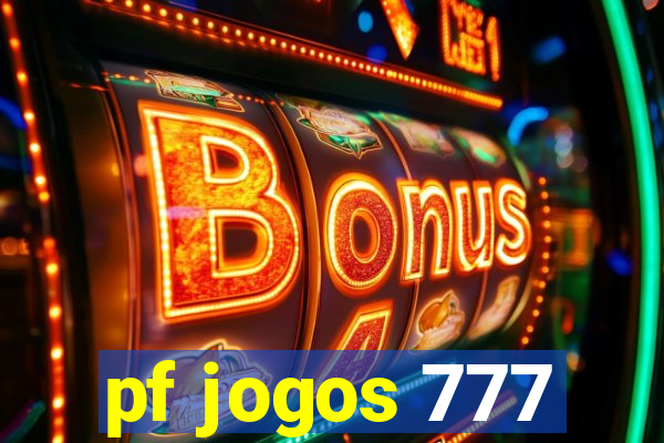 pf jogos 777