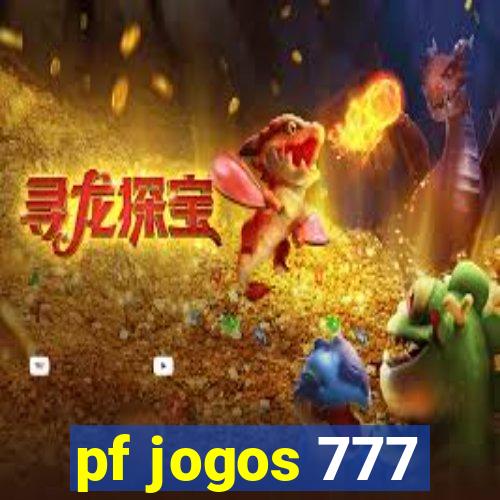 pf jogos 777