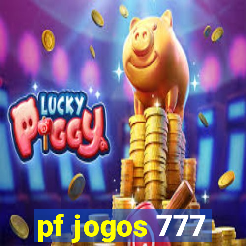 pf jogos 777