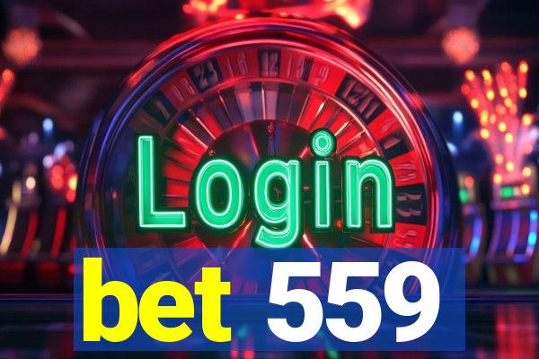 bet 559