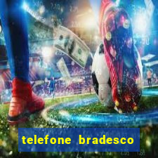 telefone bradesco agencia benfica