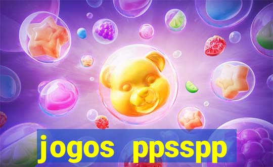 jogos ppsspp download android