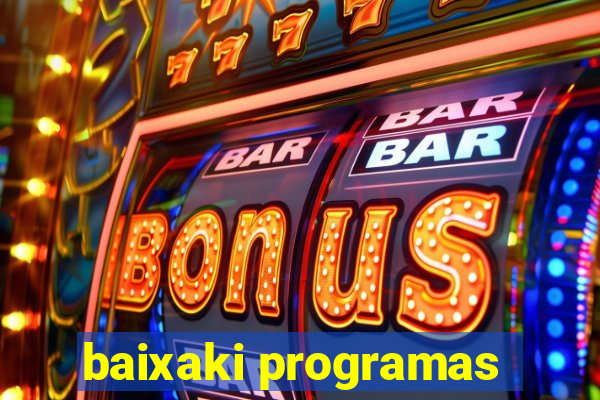 baixaki programas