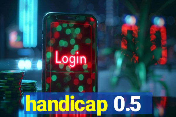 handicap 0.5