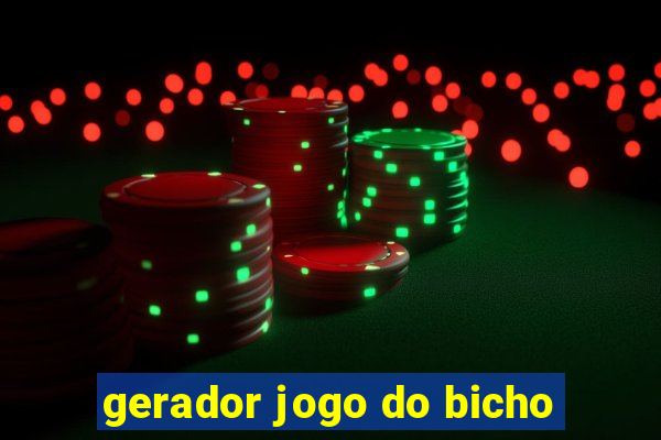 gerador jogo do bicho