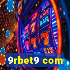 9rbet9 com